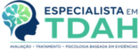 Especialista em TDAH - Psicólogo Especialista em TDAH Adulto